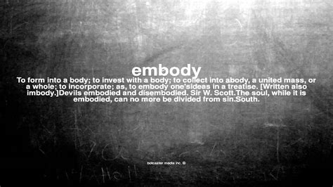 what does embodying mean.